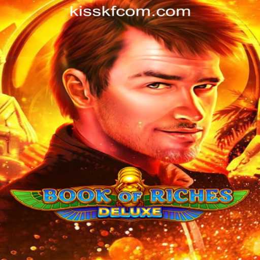 Exploring the Engaging World of Book of Riches Deluxe with KISSKF Rodadas Grátis Brasil