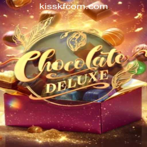 Explore the Sweet World of ChocolateDeluxe and Win with KISSKF Rodadas Grátis Brasil