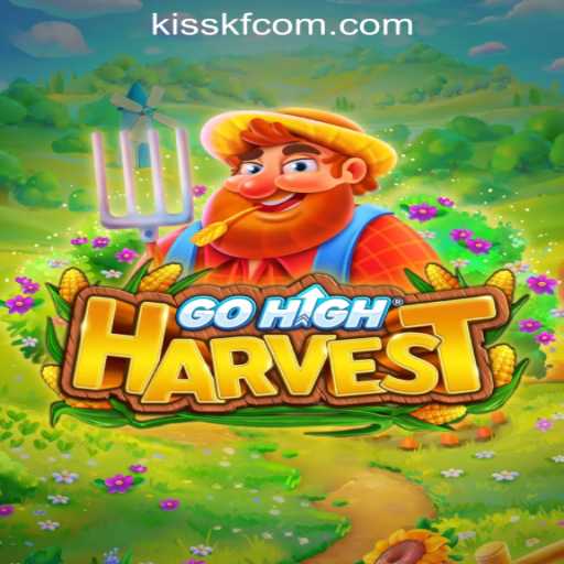 Exploring GoHighHarvest: A Thrilling Game Experience with KISSKF Rodadas Grátis in Brazil