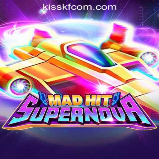Exploring the Galaxy of MadHitSupernova: An Intriguing Casino Game with KISSKF Rodadas Grátis Brasil
