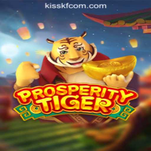 Exploring ProsperityTiger: A Thrilling Gaming Adventure with KISSKF Rodadas Grátis Brasil