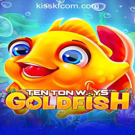 Explore the Exciting World of TenTonWaysGoldfish